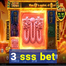 3 sss bet
